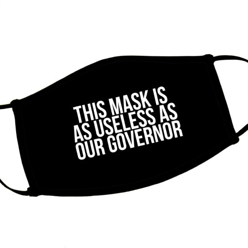 Useless Governor Adjustable Face Mask